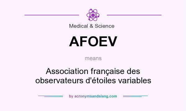 What does AFOEV mean? It stands for Association française des observateurs d`étoiles variables