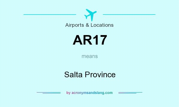 What does AR17 mean? It stands for Salta Province