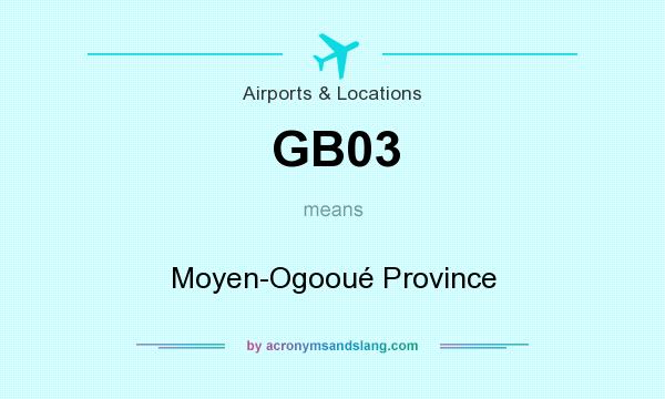 What does GB03 mean? It stands for Moyen-Ogooué Province