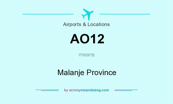 What does AO12 mean? It stands for Malanje Province