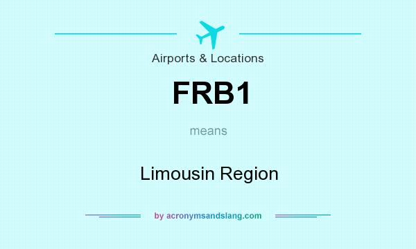 What does FRB1 mean? It stands for Limousin Region