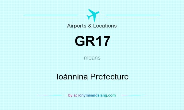 What does GR17 mean? It stands for Ioánnina Prefecture