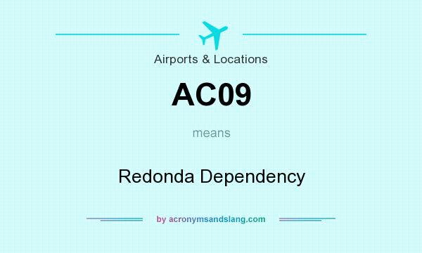 What does AC09 mean? It stands for Redonda Dependency