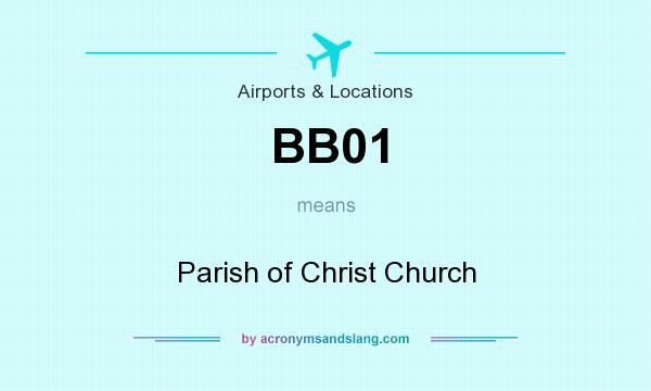 What does BB01 mean? It stands for Parish of Christ Church