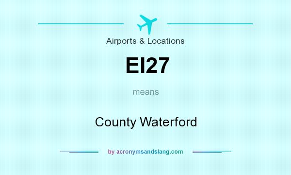 What does EI27 mean? It stands for County Waterford