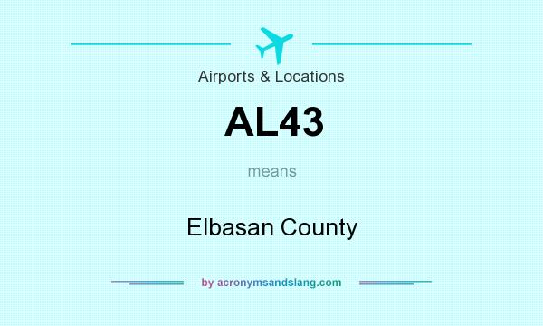 What does AL43 mean? It stands for Elbasan County