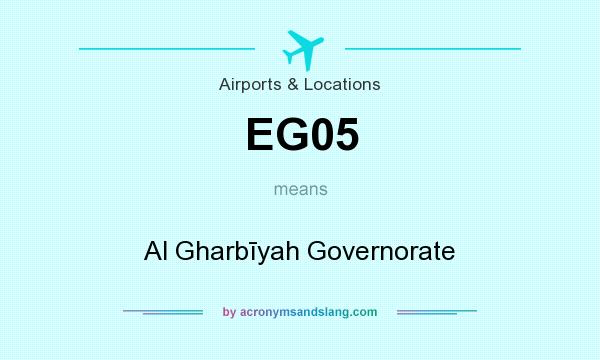 What does EG05 mean? It stands for Al Gharbīyah Governorate