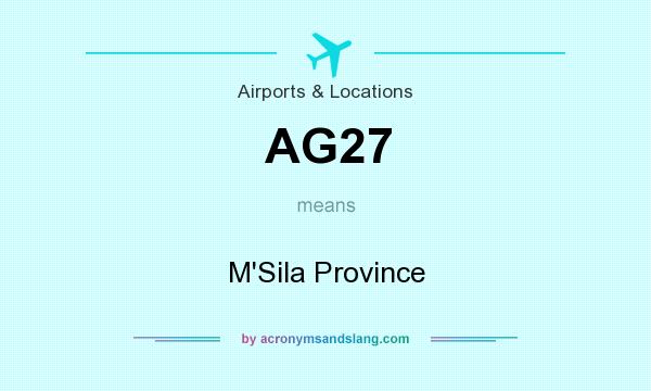 What does AG27 mean? It stands for M`Sila Province