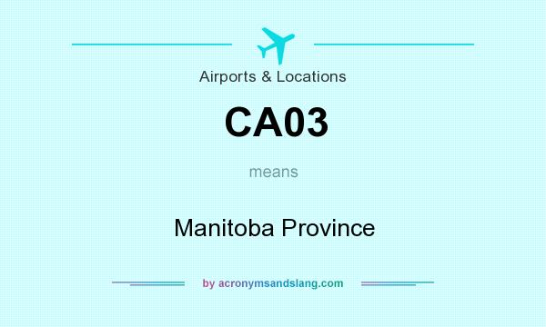 What does CA03 mean? It stands for Manitoba Province