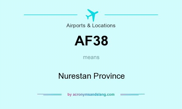 What does AF38 mean? It stands for Nurestan Province