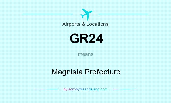 What does GR24 mean? It stands for Magnisía Prefecture