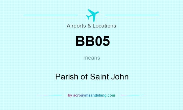 What does BB05 mean? It stands for Parish of Saint John