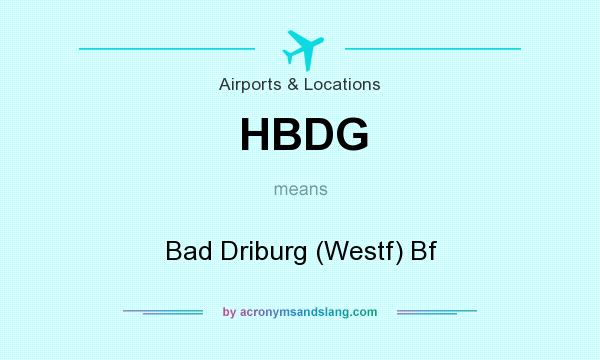 What does HBDG mean? It stands for Bad Driburg (Westf) Bf