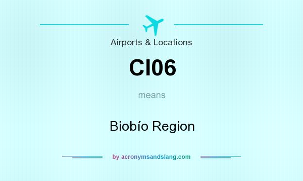 What does CI06 mean? It stands for Biobío Region