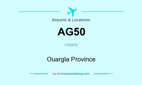 What does AG50 mean? It stands for Ouargla Province