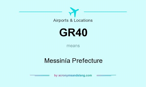 What does GR40 mean? It stands for Messinía Prefecture