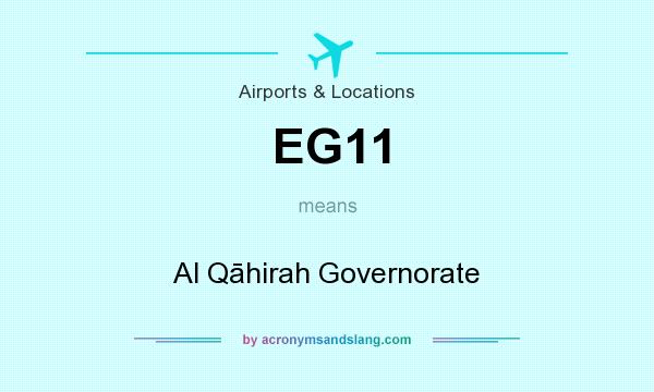 What does EG11 mean? It stands for Al Qāhirah Governorate