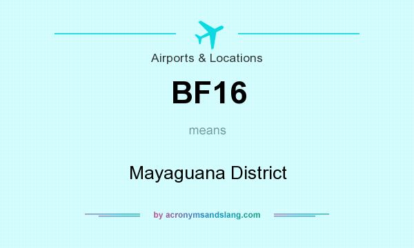What does BF16 mean? It stands for Mayaguana District