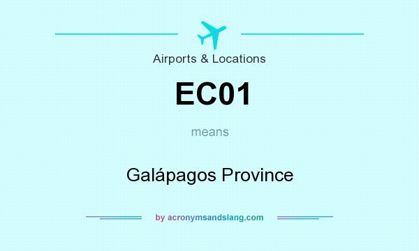 What does EC01 mean? It stands for Galápagos Province