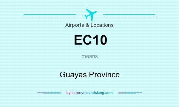 What does EC10 mean? It stands for Guayas Province