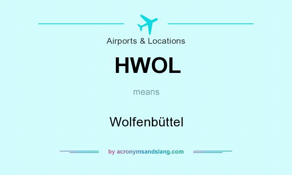 What does HWOL mean? It stands for Wolfenbüttel