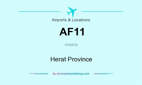 What does AF11 mean? It stands for Herat Province