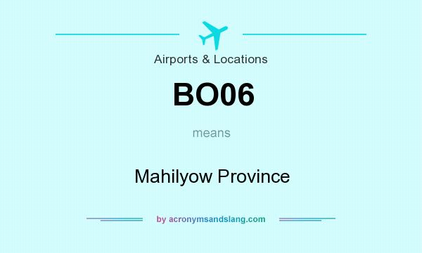 What does BO06 mean? It stands for Mahilyow Province