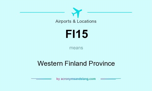 What does FI15 mean? It stands for Western Finland Province