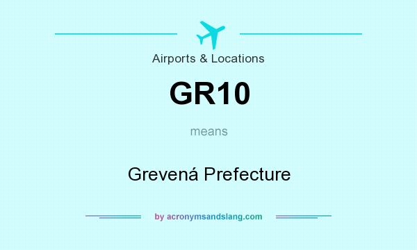 What does GR10 mean? It stands for Grevená Prefecture