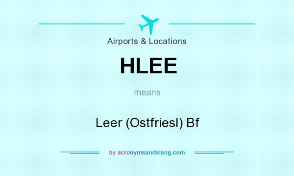 What does HLEE mean? It stands for Leer (Ostfriesl) Bf