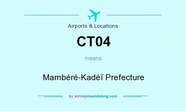What does CT04 mean? It stands for Mambéré-Kadéï Prefecture