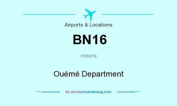 What does BN16 mean? It stands for Ouémé Department