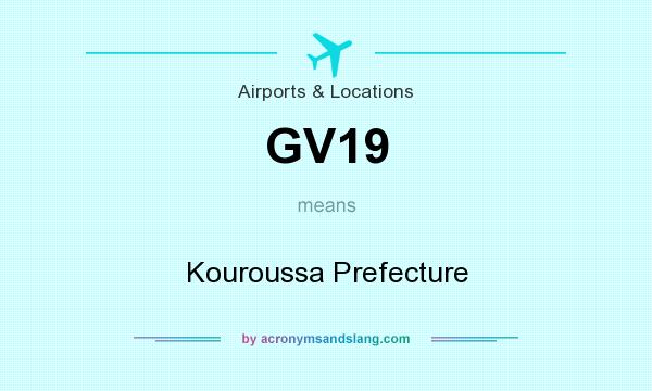 What does GV19 mean? It stands for Kouroussa Prefecture