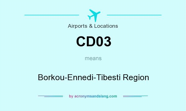 What does CD03 mean? It stands for Borkou-Ennedi-Tibesti Region