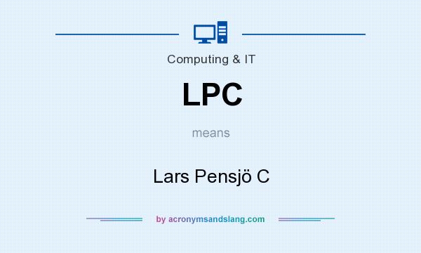 What does LPC mean? It stands for Lars Pensjö C