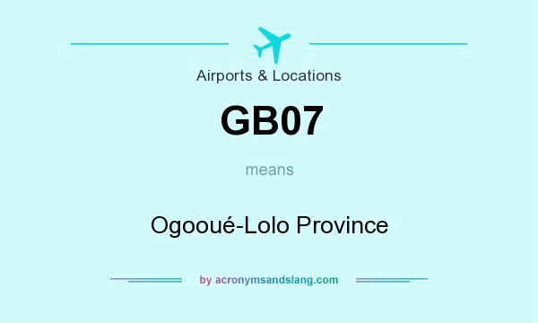 What does GB07 mean? It stands for Ogooué-Lolo Province