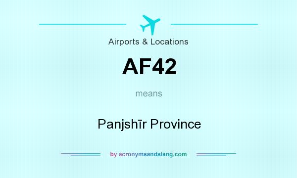 What does AF42 mean? It stands for Panjshīr Province