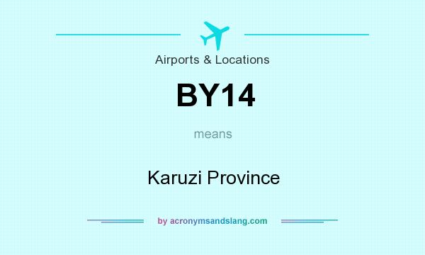 What does BY14 mean? It stands for Karuzi Province