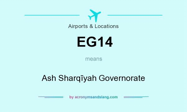 What does EG14 mean? It stands for Ash Sharqīyah Governorate