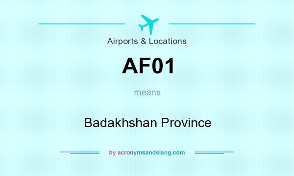 What does AF01 mean? It stands for Badakhshan Province