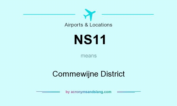 What does NS11 mean? It stands for Commewijne District