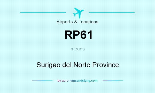 What does RP61 mean? It stands for Surigao del Norte Province