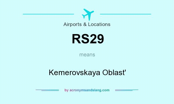 What does RS29 mean? It stands for Kemerovskaya Oblast`