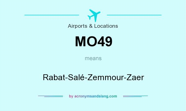 What does MO49 mean? It stands for Rabat-Salé-Zemmour-Zaer