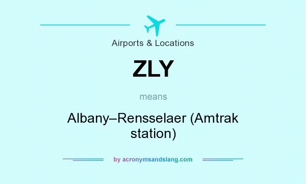 What does ZLY mean? It stands for Albany–Rensselaer (Amtrak station)