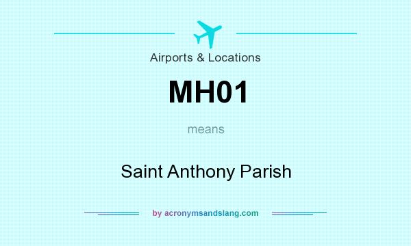 What does MH01 mean? It stands for Saint Anthony Parish
