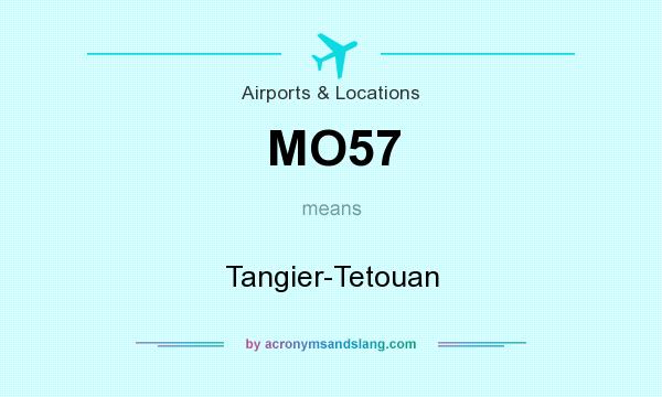 What does MO57 mean? It stands for Tangier-Tetouan