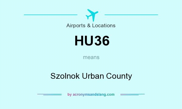 What does HU36 mean? It stands for Szolnok Urban County