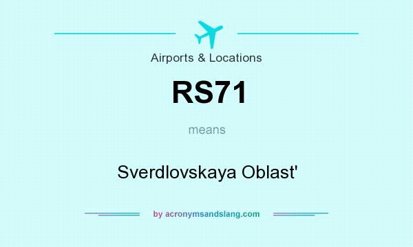 What does RS71 mean? It stands for Sverdlovskaya Oblast`