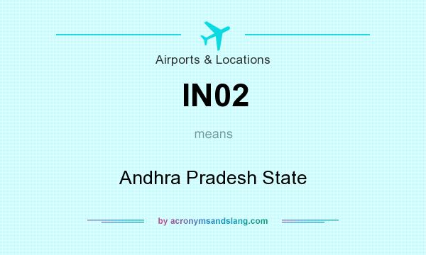 What does IN02 mean? It stands for Andhra Pradesh State